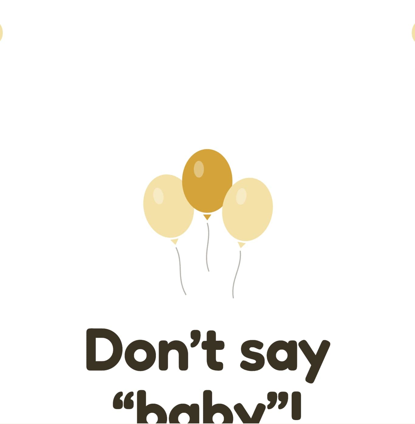 Free printable don’t say “baby” baby shower game